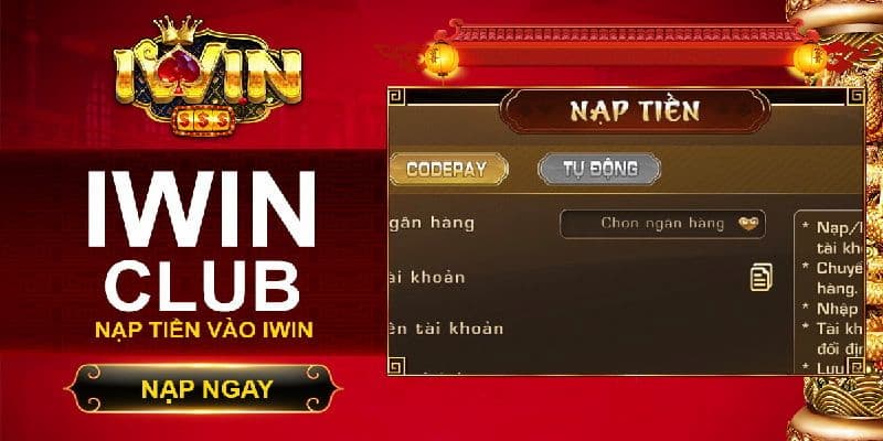 Cập nhật cho người mới hướng dẫn nạp tiền vào iwin đơn giản